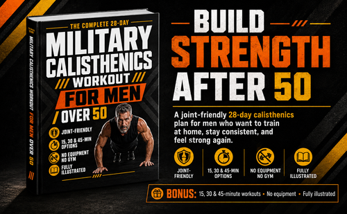 The Complete 28-Day Military Calisthenics Workout for Men Over 50
